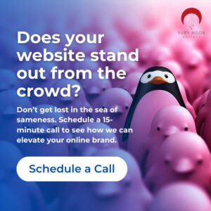 Does your website stand out from the crowd? Schedule a Call with us if not!